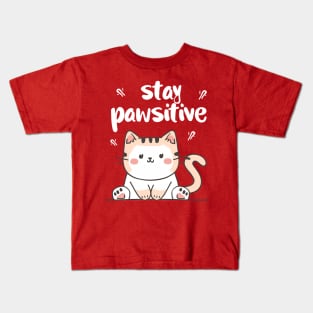 stay pawsitive Kids T-Shirt